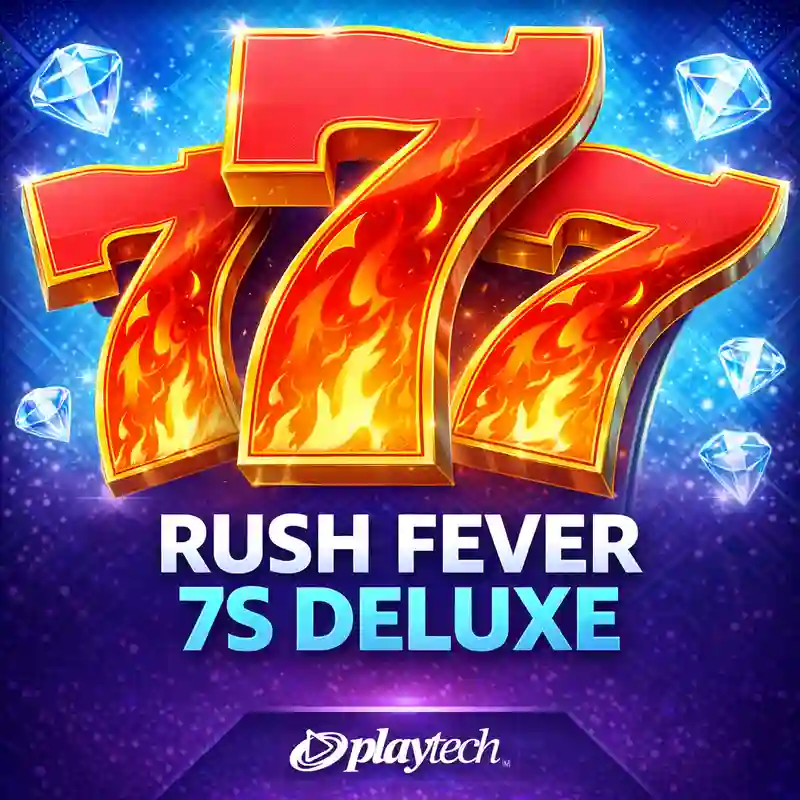 Rush Fever 7s Deluxe Slot Game - luxebet